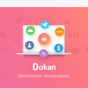 Dokan Business - The Best Multivendor Marketplace Plugin for WordPress